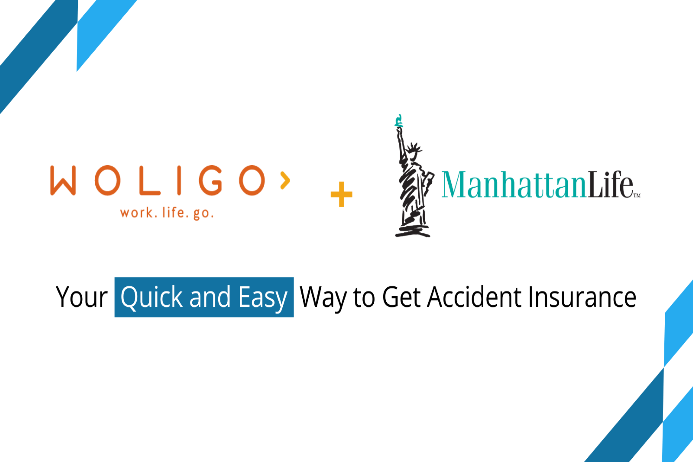 You are currently viewing Woligo Partners with ManhattanLife to Provide Accident Insurance Small Business Owners