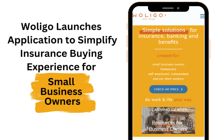 Woligo Launches Application to Simplify Insurance Buying Experience for Small Business Owners