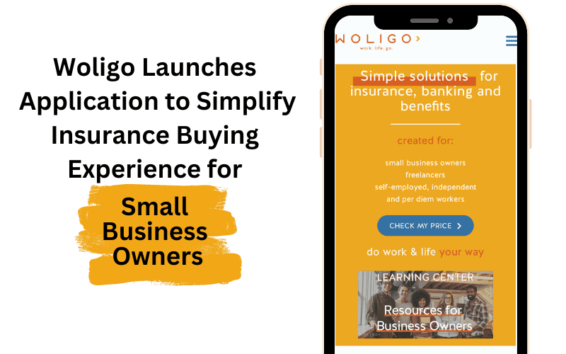 You are currently viewing Woligo Launches Application to Simplify Insurance Buying Experience for Small Business Owners